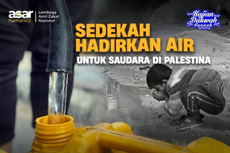 Selamanya Jaga Palestina, Hadirkan Pangan dan Air