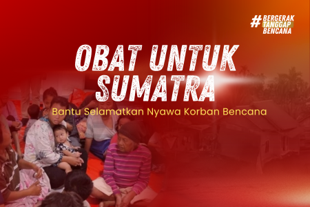 Bantuan Obat-Obatan bagi Penyintas Bencana Sumatera